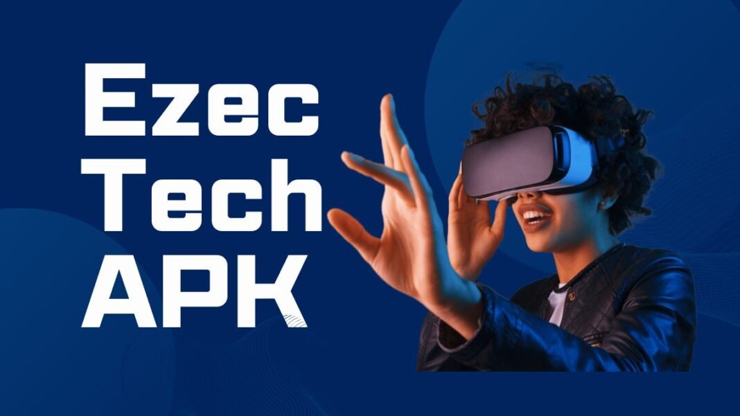 EzecTech APK
